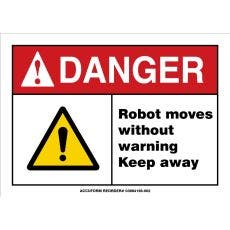 Custom Sign  - DANGER ROBOT MOVES